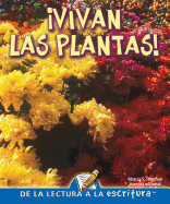 Vivan Las Plantas: Hurray for Plants