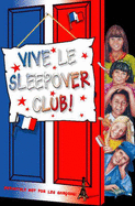 Vive le Sleepover Club! - Dhami, Narinder