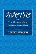 Vivette or the Memoirs of the Romance Association