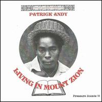 Vivian Jackson Presents Patric - Patrick Andy/Yabby You