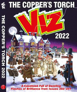 Viz Annual 2022: The Copper's Torch: A casebook of dazzling flashes of brilliance from issues 282-291