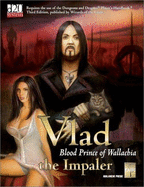 Vlad the Impaler: Blood Prince of Wallachia - Benninghof, Mike