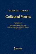 Vladimir I. Arnold - Collected Works: Representations of Functions, Celestial Mechanics, and Kam Theory 1957-1965