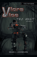 Vlors & Vice: The Hunt