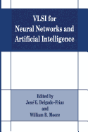 VLSI for Neural Networks and Artificial Intelligence