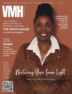 VMH Magazine - Issue 41: Nurturing Your Inner Light - Jones, Vikki