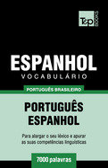 Vocabulrio Portugu?s Brasileiro-Espanhol - 7000 Palavras