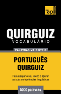 Vocabulrio Portugu?s-Quirguiz - 5000 Palavras Mais ?teis