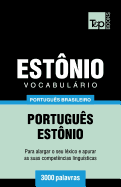 Vocabulrio Portugus Brasileiro-Estnio - 3000 palavras