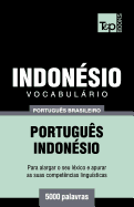 Vocabulrio Portugus Brasileiro-Indonsio - 5000 palavras