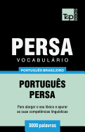 Vocabulrio Portugus Brasileiro-Persa - 3000 palavras