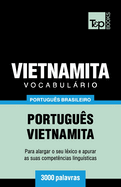 Vocabulrio Portugus Brasileiro-Vietnamita - 3000 palavras