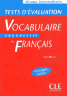 Vocabulaire Progressif Du Francais Tests D'Evaluation (Intermediate)