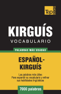 Vocabulario Espaol-Kirgu?s - 7000 Palabras Ms Usadas