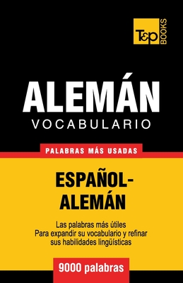 Vocabulario espaol-alemn - 9000 palabras ms usadas - Taranov, Andrey