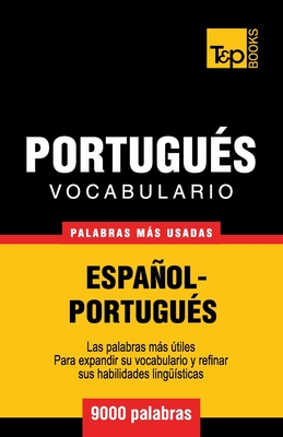 Vocabulario espaol-portugus - 9000 palabras ms usadas - Taranov, Andrey