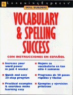 Vocabulary and Spelling Success: Con Instrucciones En Espanol