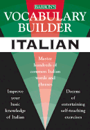 Vocabulary Builder: Italian: Master Hundreds of Common Italian Words and Phrases