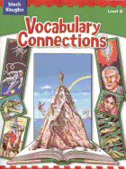 Vocabulary Connections Level D