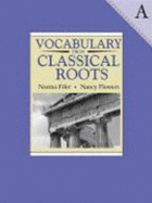 Vocabulary from Classical Roots a Student Grd 7