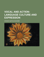 Vocal and Action-Language Culture and Expression