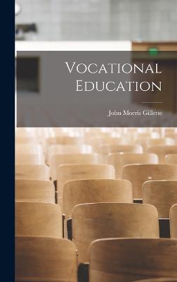Vocational Education - Gillette, John Morris
