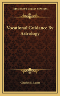 Vocational Guidance by Astrology