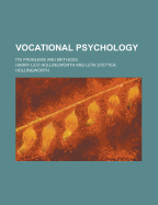 Vocational Psychology: Its Problems and Methods