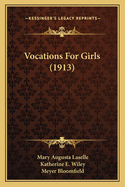 Vocations for Girls (1913)