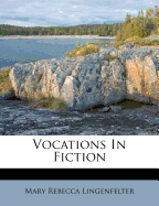 Vocations in Fiction