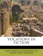 Vocations in Fiction