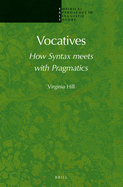 Vocatives: How Syntax Meets with Pragmatics