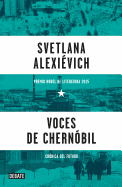 Voces de Chernbil / Voices from Chernobyl