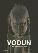Vodun: African Voodoo