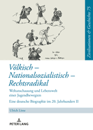 Voelkisch - Nationalsozialistisch - Rechtsradikal: Das Leben der Hildegard Friese - Teil 1