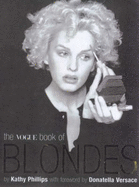 VOGUE BOOK OF BLONDES THE