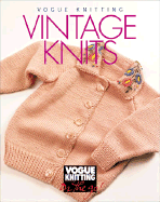 Vogue(r) Knitting on the Go! Vintage Knits