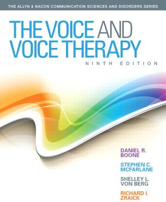 Voice and Voice Therapy, The, Video-Enhanced Pearson Etext -- Access Card - Boone, Daniel R, and McFarlane, Stephen C, and Von Berg, Shelley L