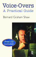 Voice-Overs: A Practical Guide with CD