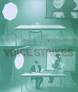 Voice works - Voice Strikes