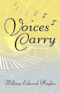 Voices Carry