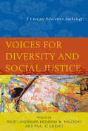 Voices for Diversity and Social Justice: A Literary Education Anthology