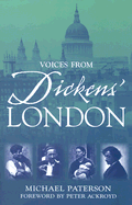 Voices from Dickens' London