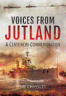 Voices from Jutland: A Centenary Commemoration