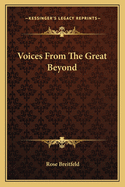 Voices From The Great Beyond