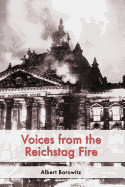 Voices from the Reichstag Fire