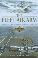 Voices in Flight: The Fleet Air Arm