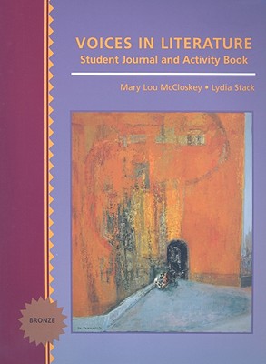 Voices in Literature: Student Journal and Activity Book - McCloskey, Mary Lou, and Stack, Lydia