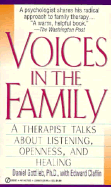 Voices in the Family - Gottlieb, Daniel H, Ph.D., and Claflin, Edward, and Gottlieb