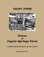 Voices of Coyote Springs Farm